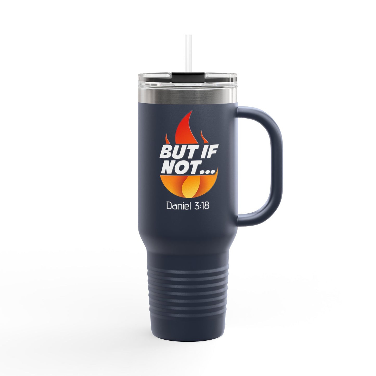 40oz Insulated Travel Mug — "Still Not Pretty" Flame Graphic, Double-Wall Tumbler for Commuting & Camping