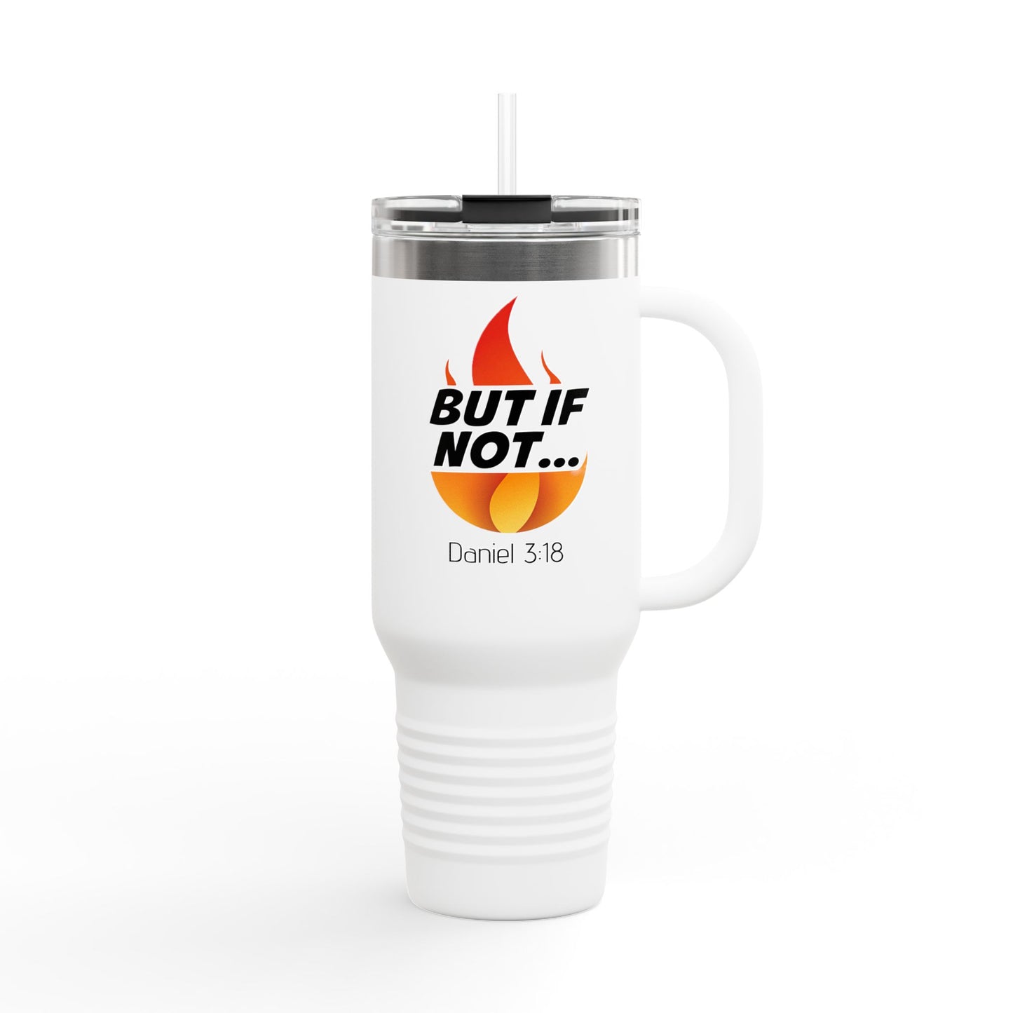 40oz Insulated Travel Mug — "Still Not Pretty" Flame Graphic, Double-Wall Tumbler for Commuting & Camping