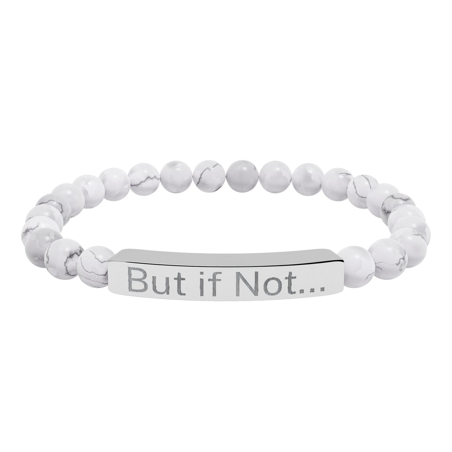 Engraved Natural Stone Stretch Bar Bracelet — "But it Not..." Beaded Bracelet