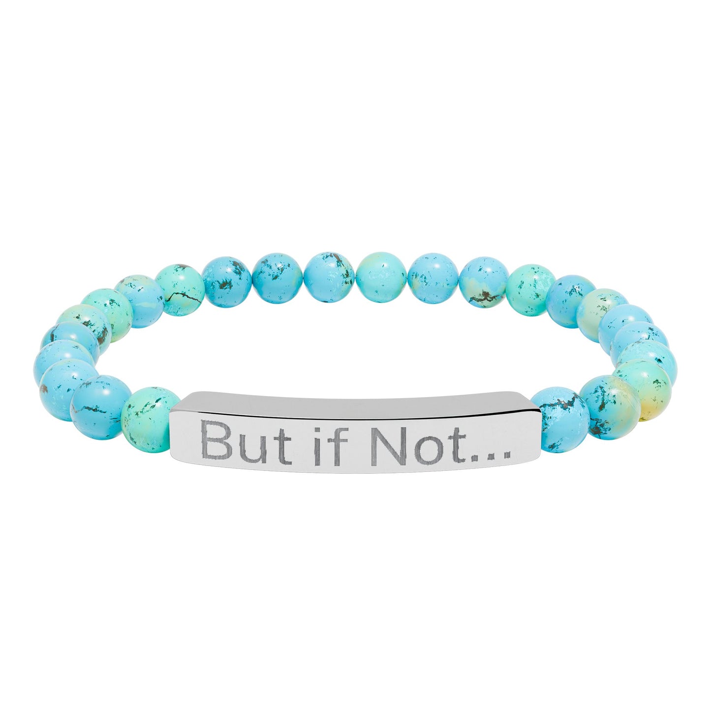 Engraved Natural Stone Stretch Bar Bracelet — "But it Not..." Beaded Bracelet